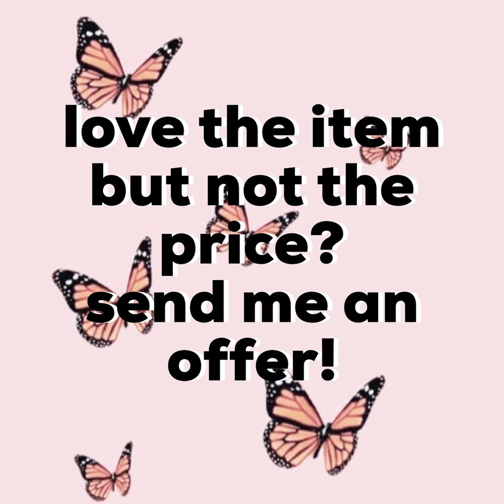 PLEASE READ: send me a reasonable offer!